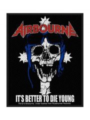 Aufnäher Airbourne Its Better To Die Young