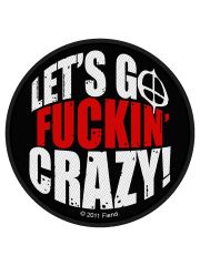 Aufnäher Generic Lets Go Fucking Crazy