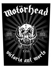 Motörhead Rückenaufnäher Victoria Aut Morte 1975-2015
