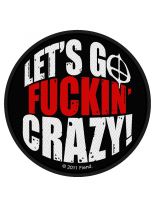 Aufnäher Generic Lets Go Fucking Crazy