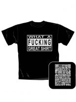 Fuck T-Shirt What A Fucking