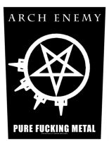 Arch Enemy Rückenaufnäher Pure Fucking Metal