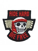 Aufnäher Ride Hard Die Free